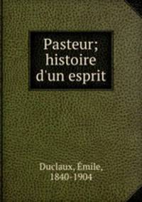 Pasteur; histoire d