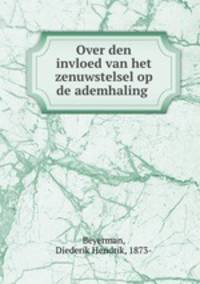 Over den invloed van het zenuwstelsel op de ademhaling