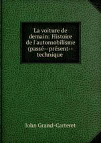 La voiture de demain: Histoire de l