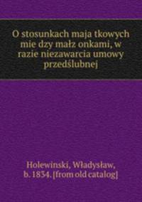 O stosunkach maja?tkowych mie?dzy malz?onkami, w razie niezawarcia umowy przeds?lubnej