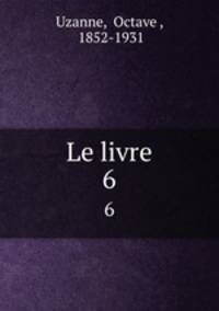 Le livre. 6