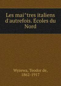 Les mai?tres italiens d