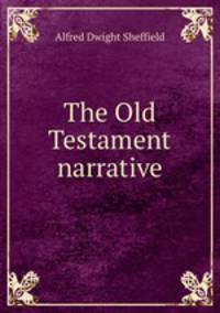 The Old Testament narrative