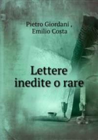 Lettere inedite o rare