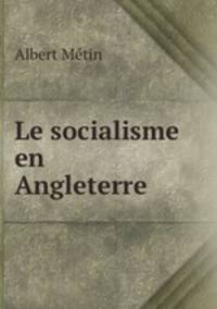 Le socialisme en Angleterre