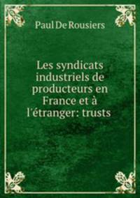 Les syndicats industriels de producteurs en France et a l