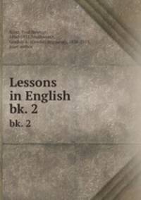 Lessons in English . bk. 2