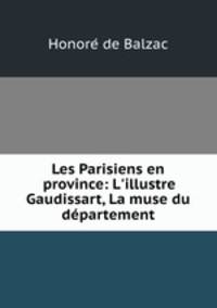 Les Parisiens en province: L