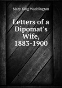 Letters of a Dipomat