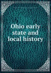 Ohio early state and local history
