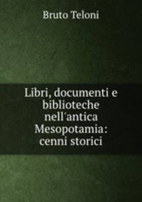 Libri, documenti e biblioteche nell