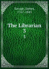 The Librarian. 3