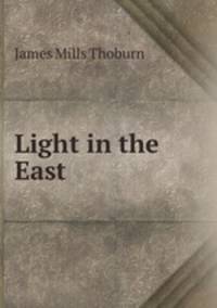 Light in the East