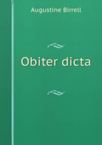Obiter dicta .