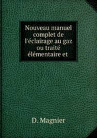 Nouveau manuel complet de l