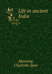 Life in ancient India