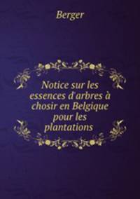 Notice sur les essences d