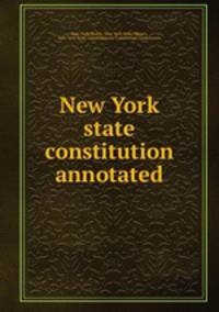 New York state constitution annotated