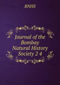 Journal of the Bombay Natural History Society 2 4