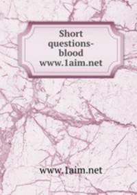 Short questions-blood www.1aim.net