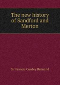 The new history of Sandford and Merton