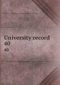 University record. 40