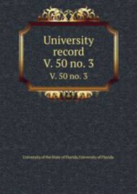 University record. V. 50 no. 3