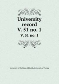 University record. V. 51 no. 1