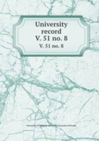 University record. V. 51 no. 8