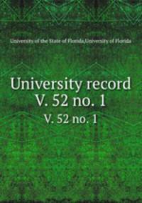 University record. V. 52 no. 1