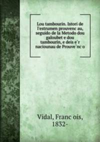 Lou tambourin. Istori de l