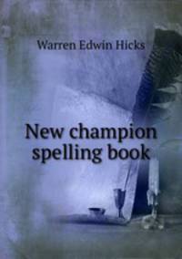 New champion spelling book