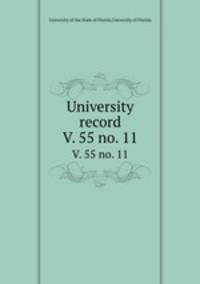 University record. V. 55 no. 11