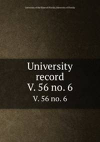 University record. V. 56 no. 6