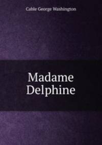 Madame Delphine