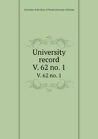 University record. V. 62 no. 1