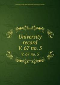 University record. V. 67 no. 5