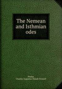 The Nemean and Isthmian odes