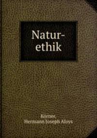 Natur-ethik