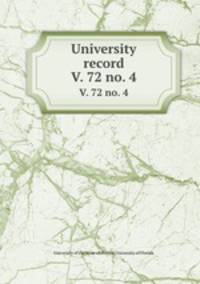 University record. V. 72 no. 4