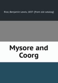 Mysore and Coorg