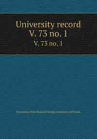 University record. V. 73 no. 1