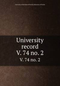 University record. V. 74 no. 2