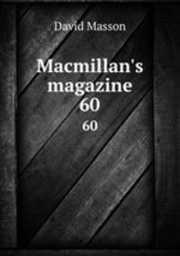 Macmillan`s magazine. 60