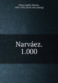 Narva?ez. 1.000