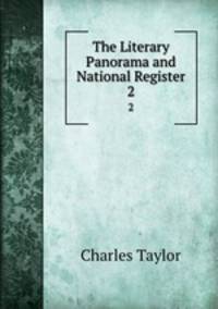 The Literary Panorama and National Register. 2