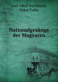 Nationalgesange der Magyaren