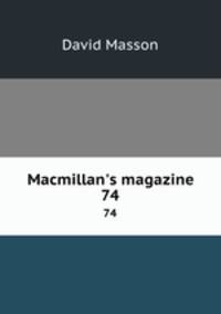 Macmillan`s magazine. 74
