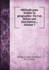 Methode pour etudier la geographie: Ou l