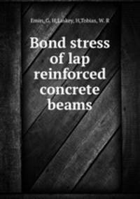 Bond stress of lap reinforced concrete beams